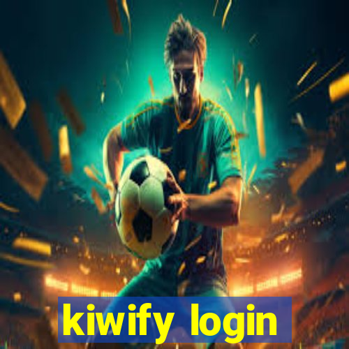 kiwify login